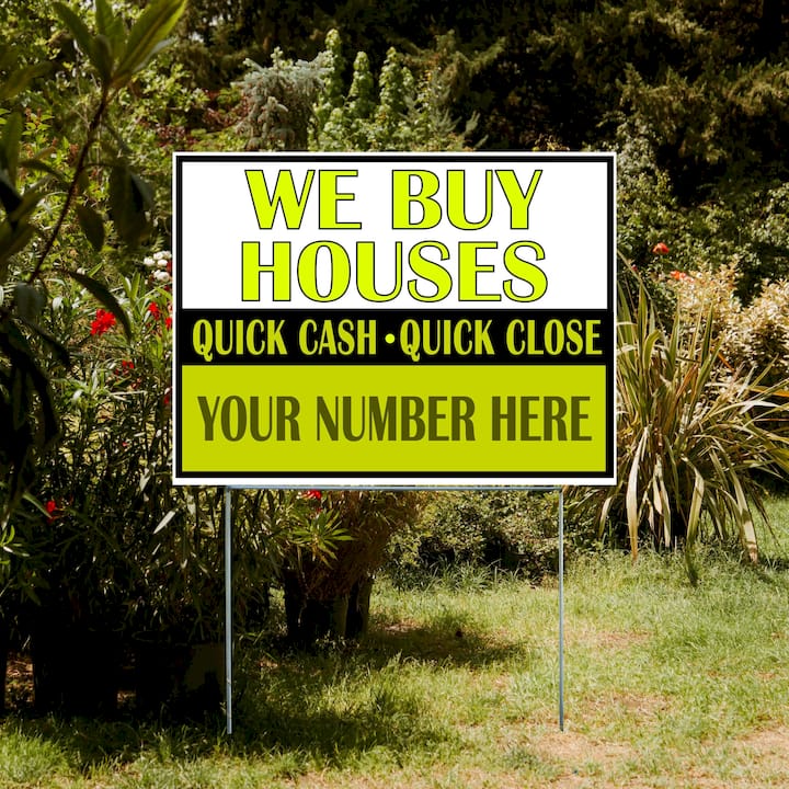 Real Estate - We Buy Houses - As Is and Pay Cash YardSigns.com