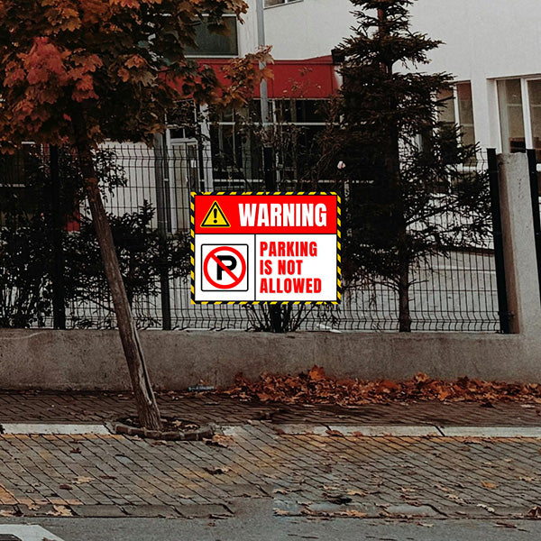 Parking - Parking Is Not Allowed Here - YardSigns.com
