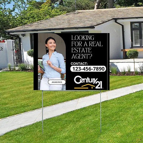 Real Estate - Century 21 - Looking for a Real Estate Agent? YardSigns.com