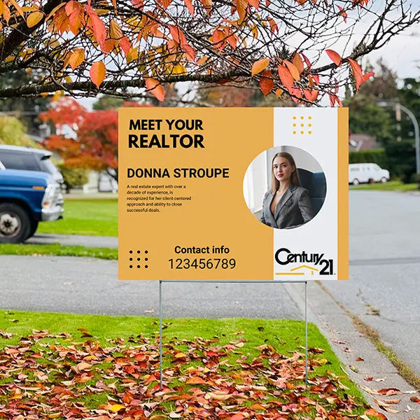 Real Estate - Century 21 - Meet Your Realtor YardSigns.com