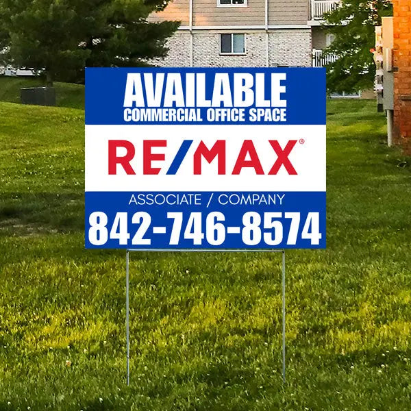 Real Estate - RE/MAX - Available Office Space - Blue Color YardSigns.com