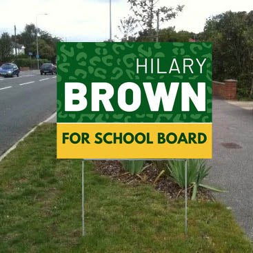 School Board - Campaign - YardSigns.com