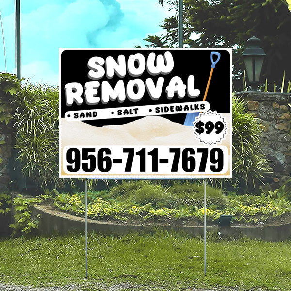 Snow removal service sign with contact number 956-711-7679, offering sand, salt, sidewalks for $99.