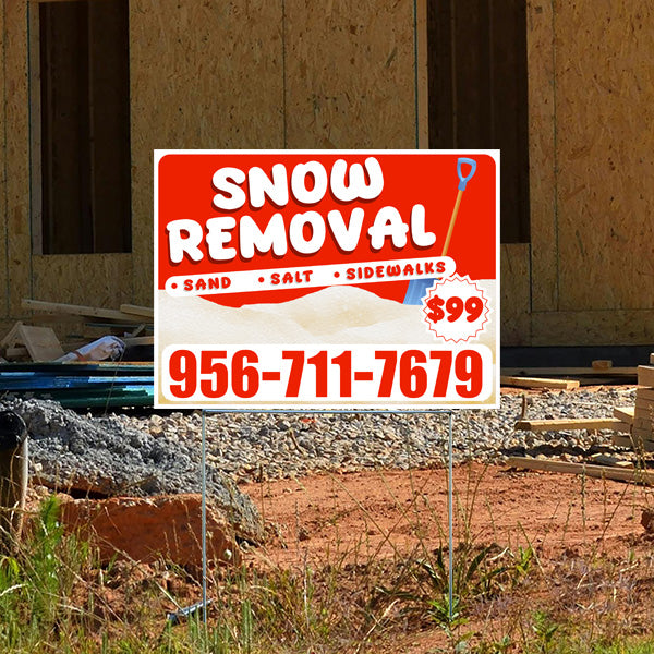 Snow removal sign with red text offering sand, salt, and sidewalk services for $99 and a phone number 956-711-7679, placed outdoors with a construction backdrop.