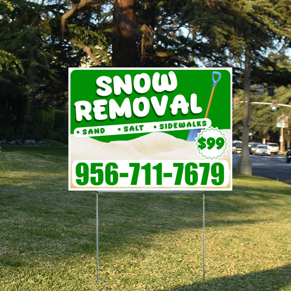 Snow removal yard sign on grass offering sand, salt, and sidewalk services for $99 with phone number 956-711-7679.