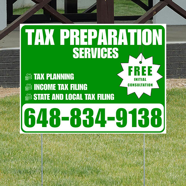 Tax Preparation Services - Tax Planning, Income Tax Filing, State and Local Tax Filing with Free Initial Consultation - Plain Green White Design - YardSigns.com