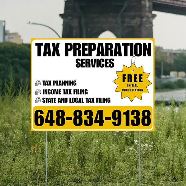Tax Preparation Services - Tax Planning, Income Tax Filing, State and Local Tax Filing with Free Initial Consultation - Plain White Mustard Gold Design YardSigns.com