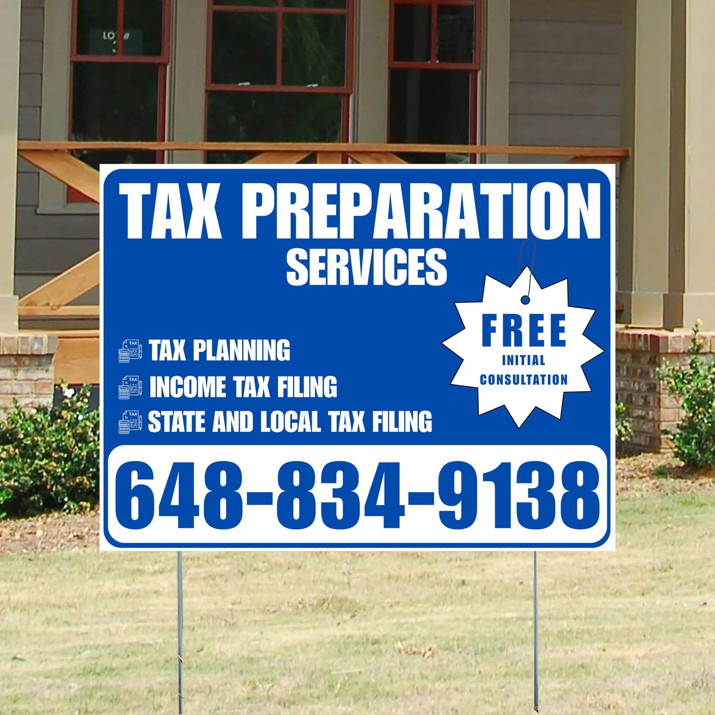 Tax Preparation Services - Tax Planning, Income Tax Filing, State and Local Tax Filing with Free Initial Consultation - Plain Blue White Design YardSigns.com