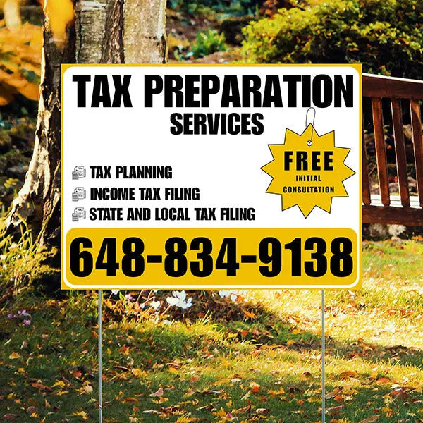Tax Preparation Services - Tax Planning, Income Tax Filing, State and Local Tax Filing with Free Initial Consultation - Plain White Mustard Gold Design YardSigns.com