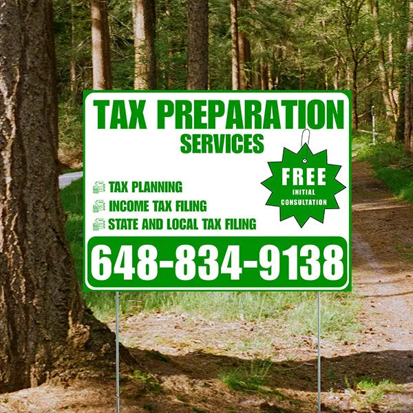 Tax Preparation Services - Tax Planning, Income Tax Filing, State and Local Tax Filing with Free Initial Consultation - Plain White Green Design YardSigns.com
