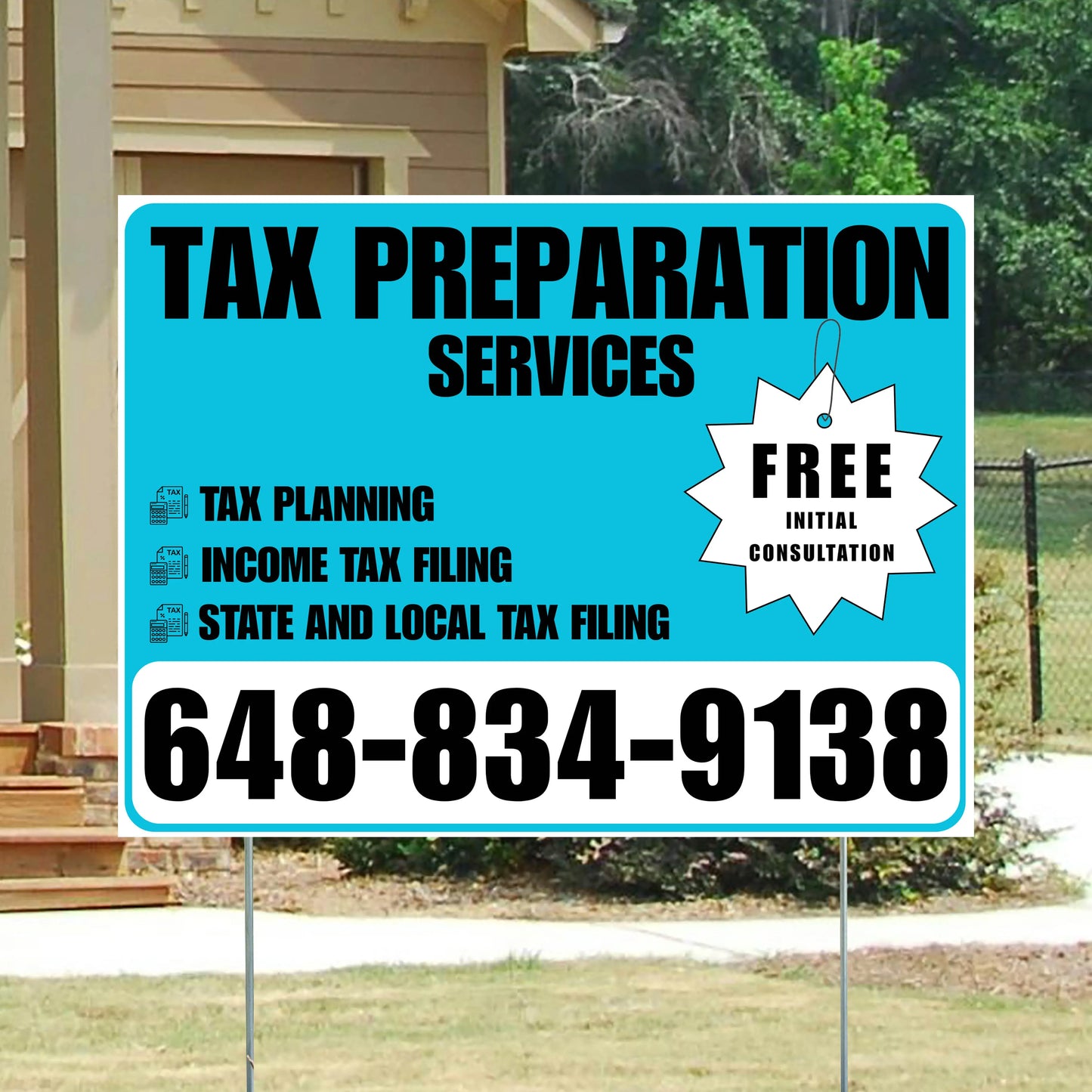 Tax Preparation Services - Tax Planning, Income Tax Filing, State and Local Tax Filing with Free Initial Consultation - Plain Aqua Blue White Design YardSigns.com