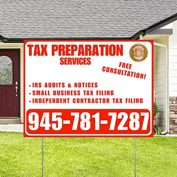 Tax Preparation Services - IRS Audits & Notices, Small Business Tax Filing, Independent Contractor Tax Filing - Plain Chili Red White Design YardSigns.com