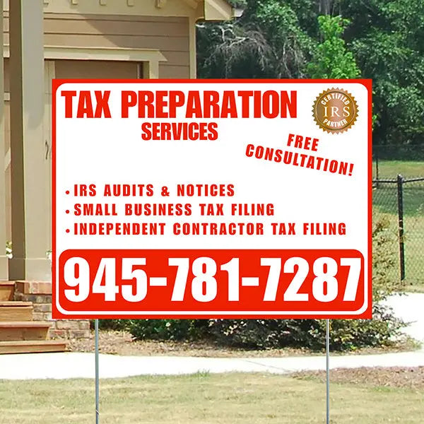 Tax Preparation Services - IRS Audits & Notices, Small Business Tax Filing, Independent Contractor Tax Filing - Plain Chili Red White Design YardSigns.com