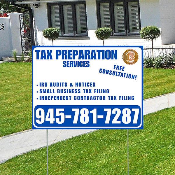 Tax Preparation Services - IRS Audits & Notices, Small Business Tax Filing, Independent Contractor Tax Filing - Plain Blue White Design - YardSigns.com