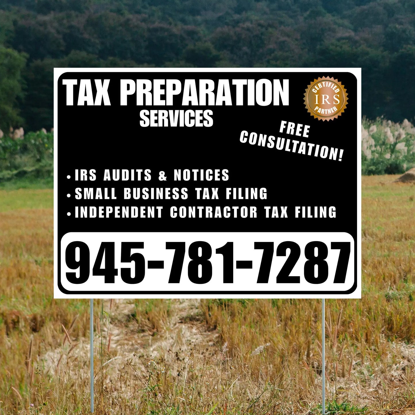 Tax Preparation Services - IRS Audits & Notices, Small Business Tax Filing, Independent Contractor Tax Filing - Plain White Black Design YardSigns.com