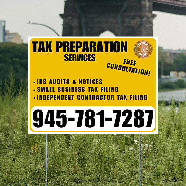 Tax Preparation Services - IRS Audits & Notices, Small Business Tax Filing, Independent Contractor Tax Filing - Plain White Mustard Gold Design - YardSigns.com