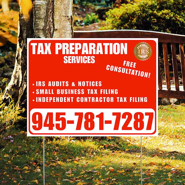 Tax Preparation Services - IRS Audits & Notices, Small Business Tax Filing, Independent Contractor Tax Filing - Plain White Chili Red Design YardSigns.com