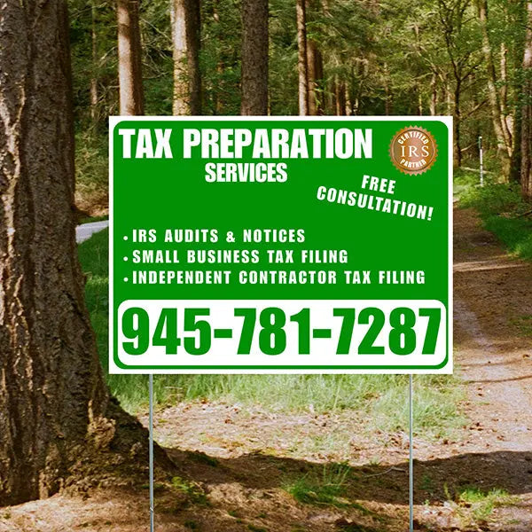 Tax Preparation Services - IRS Audits & Notices, Small Business Tax Filing, Independent Contractor Tax Filing - Plain White Green Design YardSigns.com