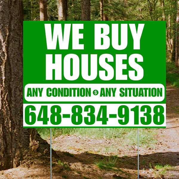 Real Estate - We Buy Houses - Any Condition - Plain Green White Design - YardSigns.com