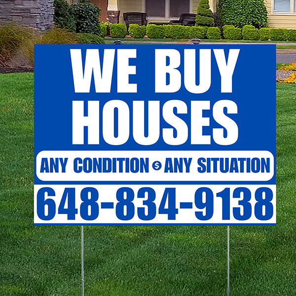Real Estate - We Buy Houses - Any Condition - Plain Blue White Design - YardSigns.com