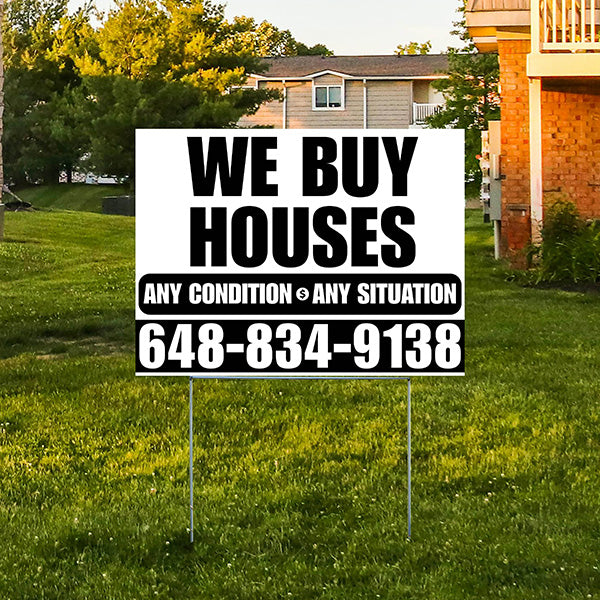 Real Estate - We Buy Houses - Any Condition - Plain White Black Design - YardSigns.com