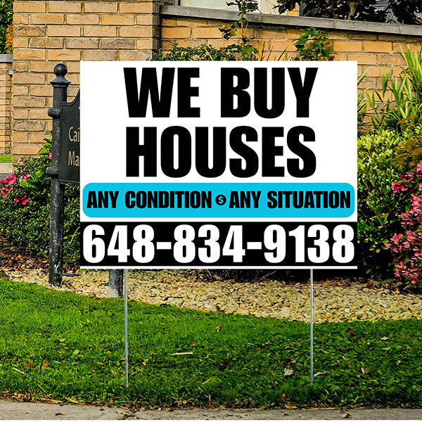 Real Estate - We Buy Houses - Any Condition - Plain White Aqua Blue Design - YardSigns.com