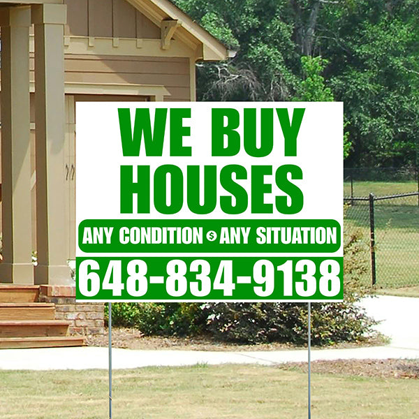 Real Estate - We Buy Houses - Any Condition - Plain White Green Design - YardSigns.com