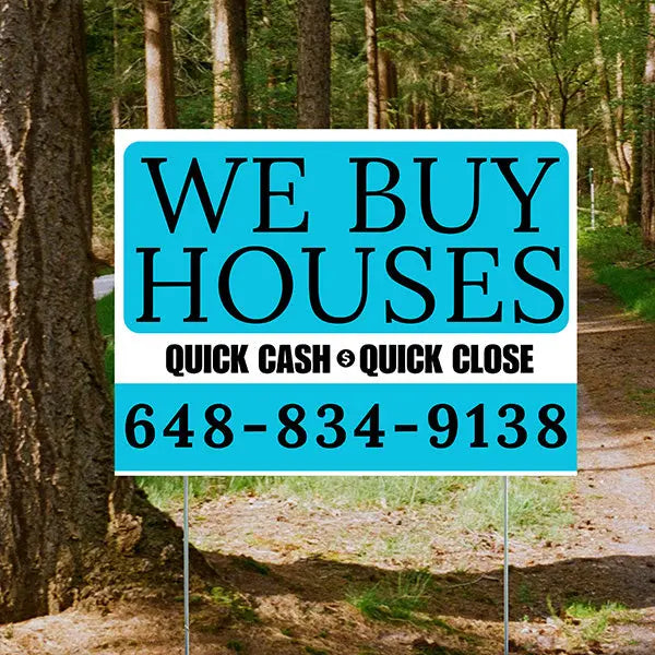 Real Estate - We Buy Houses - Quick Cash Quick Close - Plain Aqua Blue White Design YardSigns.com