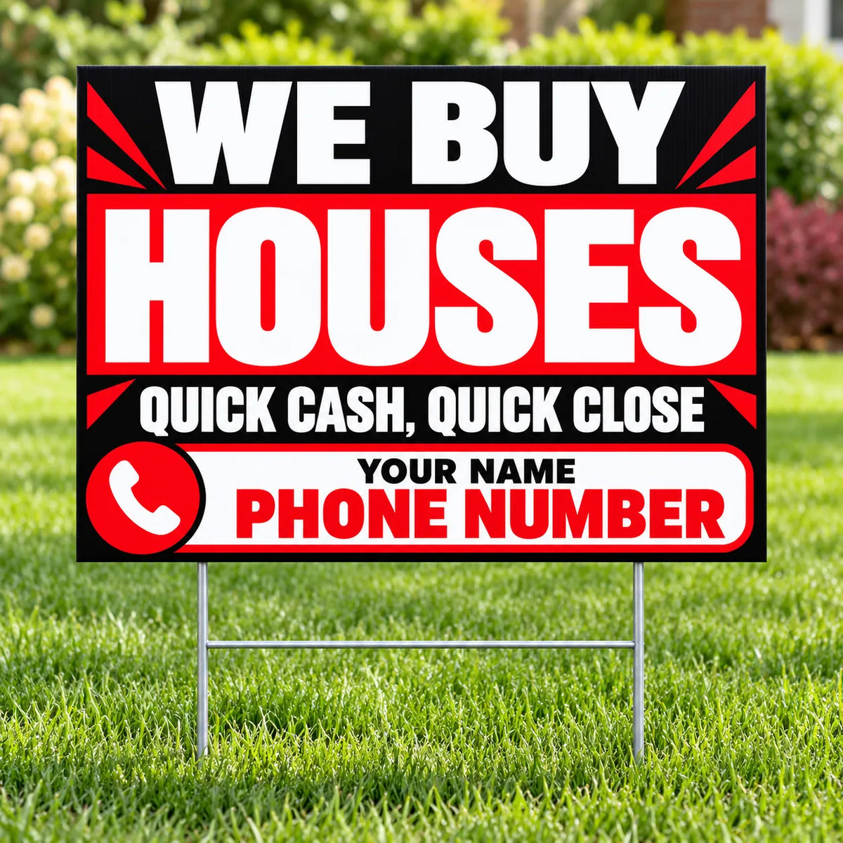 Real Estate - We Buy Houses - Quick Cash Quick Close - Red Black YardSigns.com