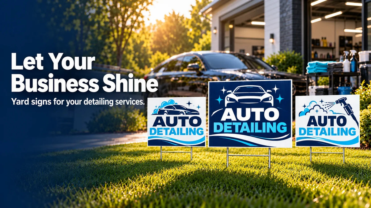 Auto Detailing Yard Signs