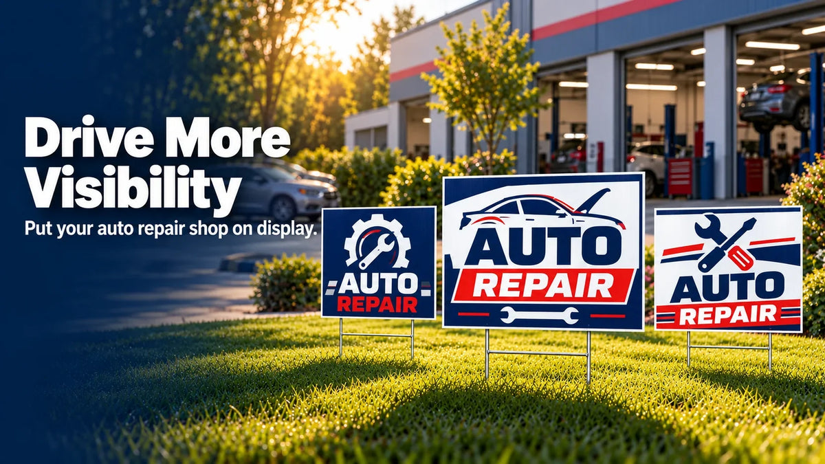 Auto Repair Yard Signs