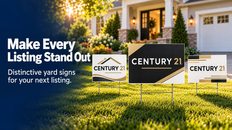 Century 21 Yard Signs