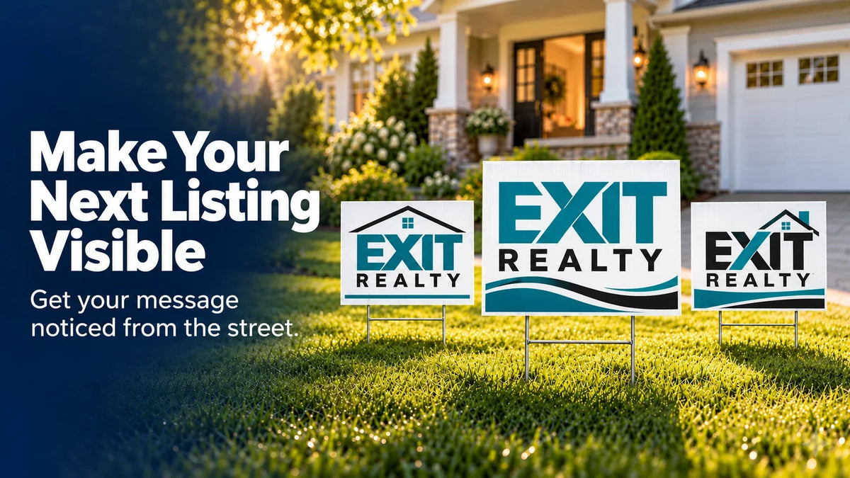 EXIT Realty Yard Signs
