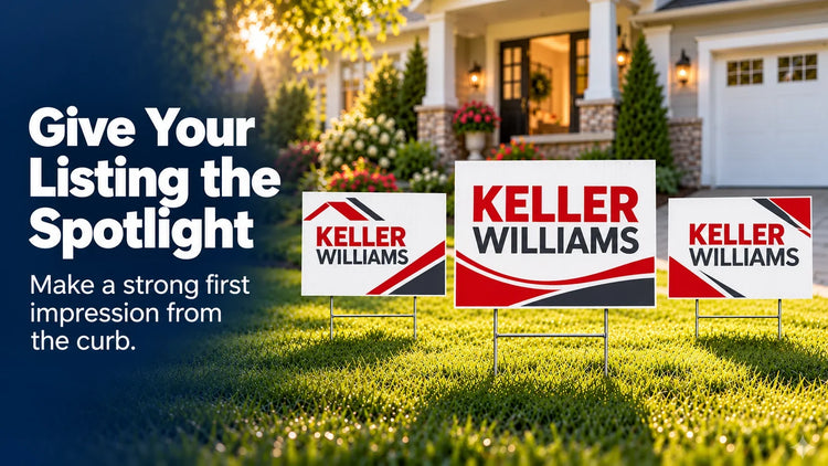 Keller Williams Yard Signs