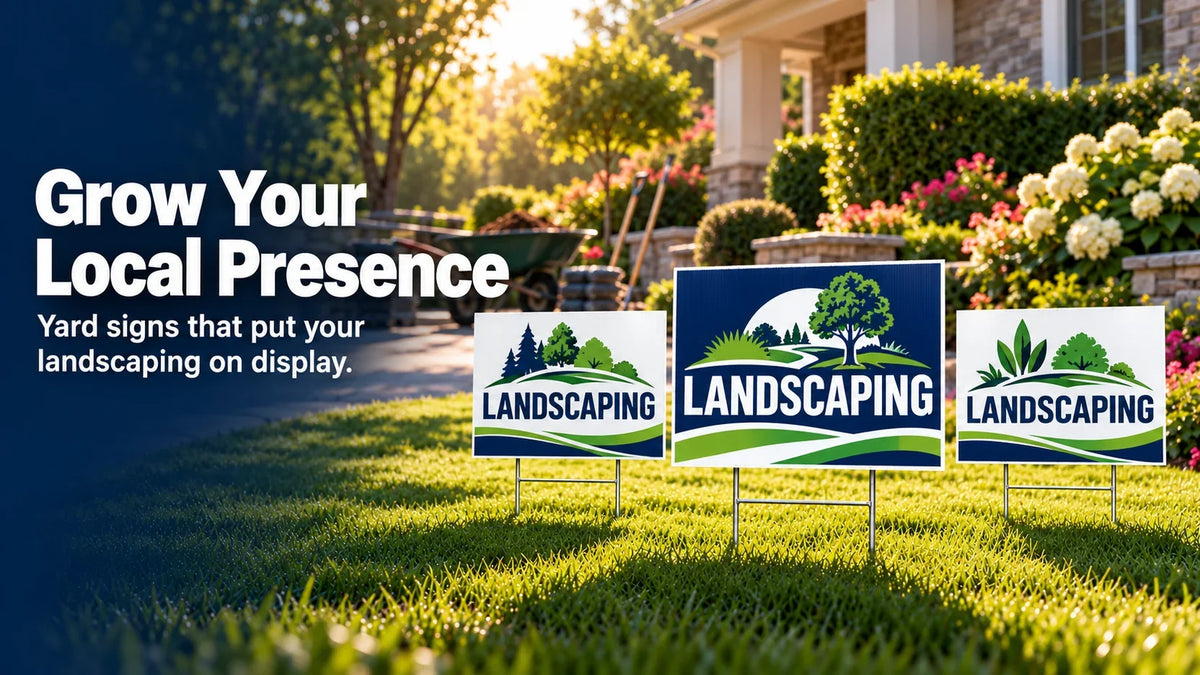 Landscaper Yard Signs