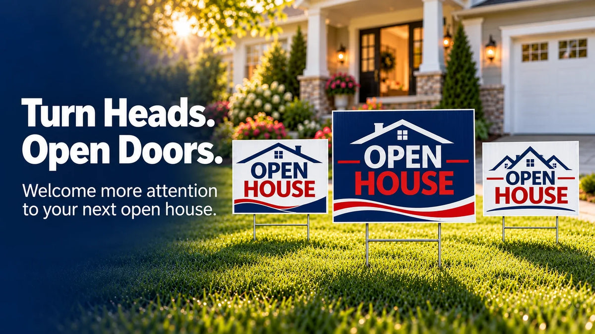 Open House Yard Signs