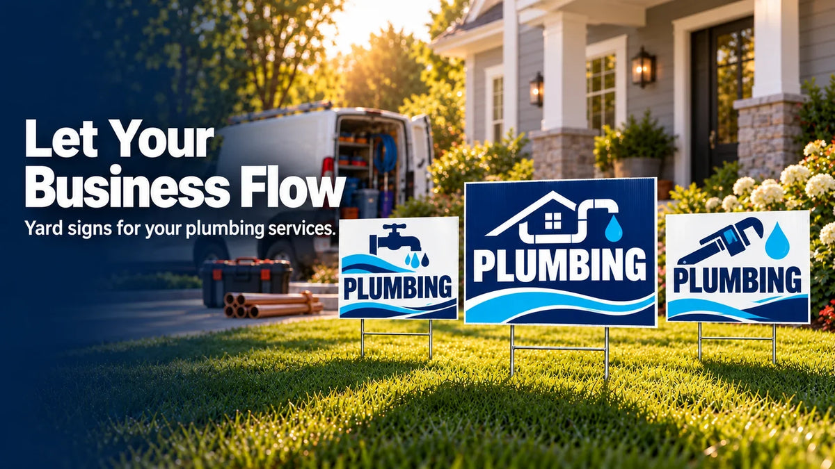 Plumbing Yard Signs