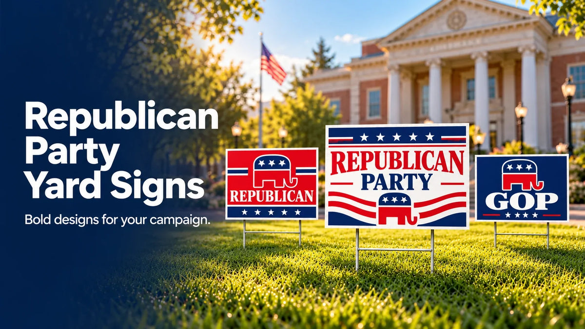 Republican Yard Signs