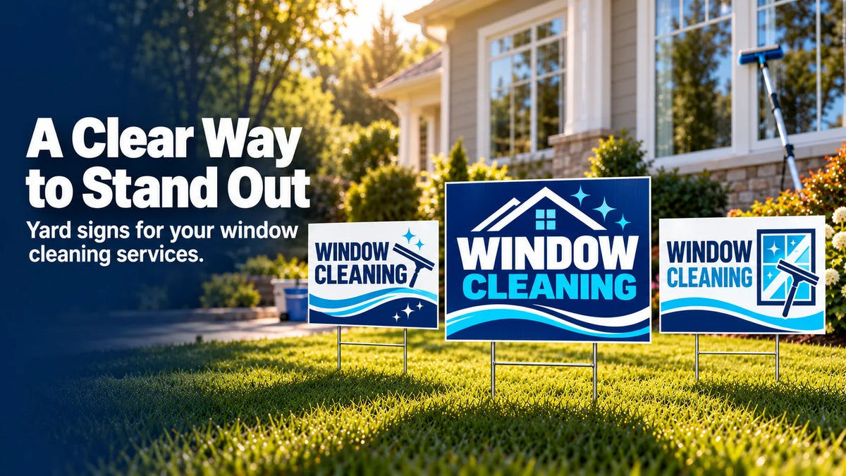 Window Cleaning Yard Signs