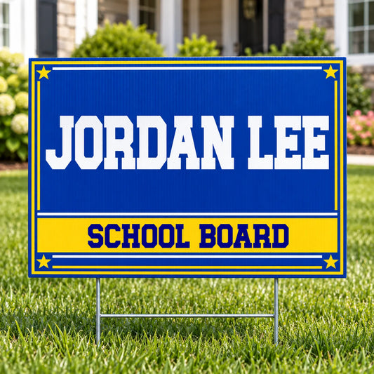 School Board - Classic Students First - Yardsigns.com YardSigns.com