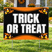 Holiday Signs - Halloween - Classic Trick or Treat - Yardsigns.com YardSigns.com