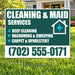 A yard sign advertising 'Cleaning & Maid Services' with a dark green and white background, listing deep cleaning, vacuuming, sweeping, and carpet & upholstery services, plus a phone number. The sign is displayed on a green lawn in front of a house.