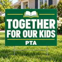 PTA - Classic Together For Kids - Yardsigns.com YardSigns.com