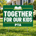 PTA - Classic Together For Kids - Yardsigns.com YardSigns.com