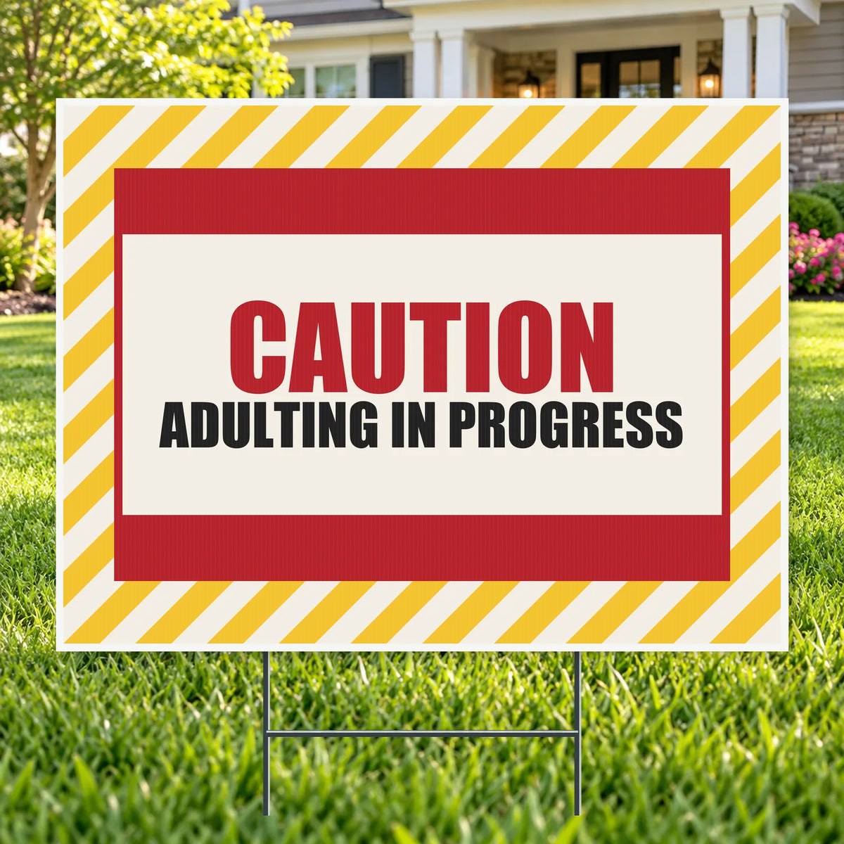 Adulting In Progress – Funny Yard Sign | YardSigns.com YardSigns.com