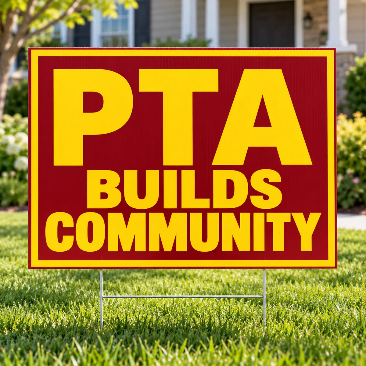 PTA - Classic Community First - Yardsigns.com YardSigns.com
