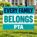 PTA - Classic Every Family - Yardsigns.com YardSigns.com