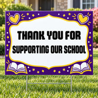 School Signs - Classic Thank You Supporters - Yardsigns.com YardSigns.com