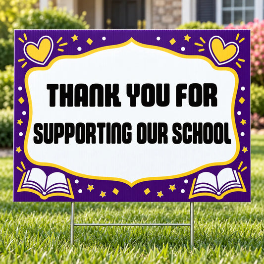 School Signs - Classic Thank You Supporters - Yardsigns.com YardSigns.com