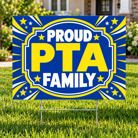PTA - Premium Proud PTA Family - Yardsigns.com YardSigns.com